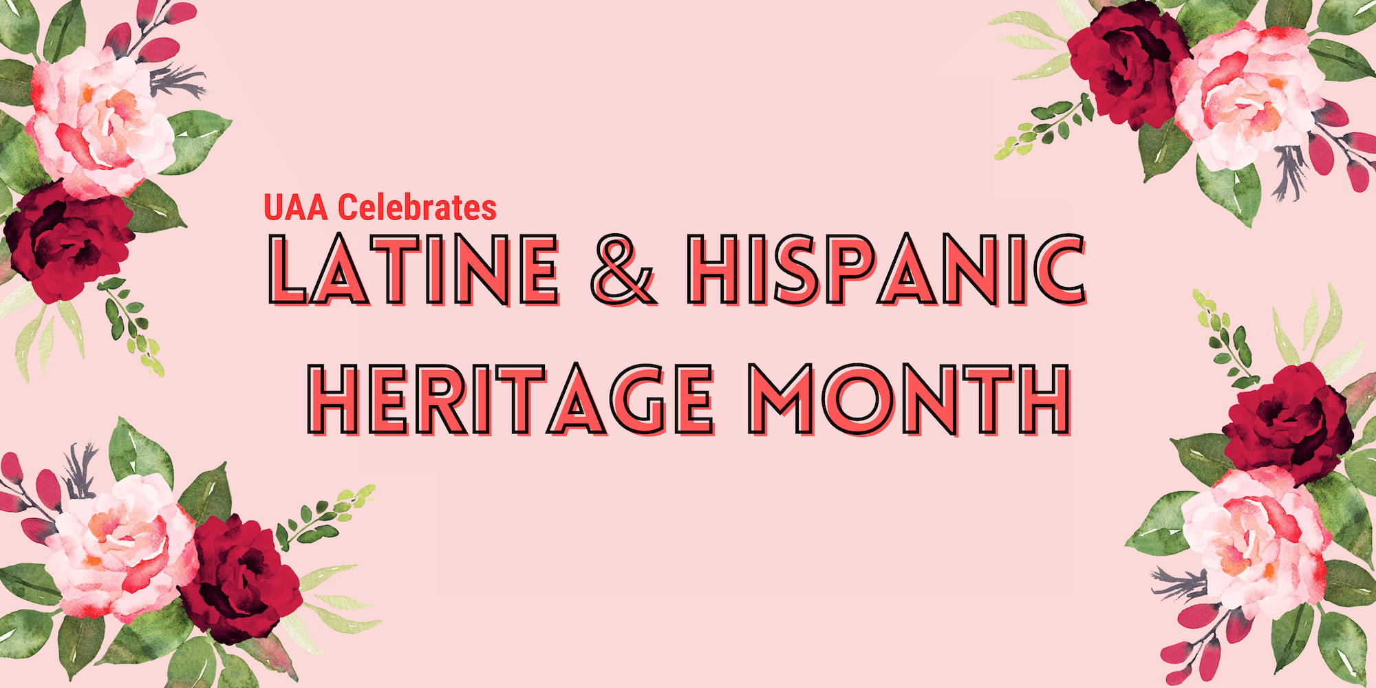 uAA Celebrates Latine & Hispanic Heritage Month