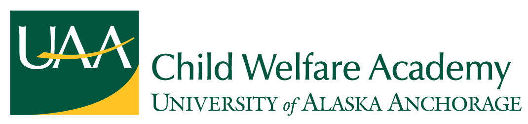 Child Welfare Academy University of Alaska Anchorage