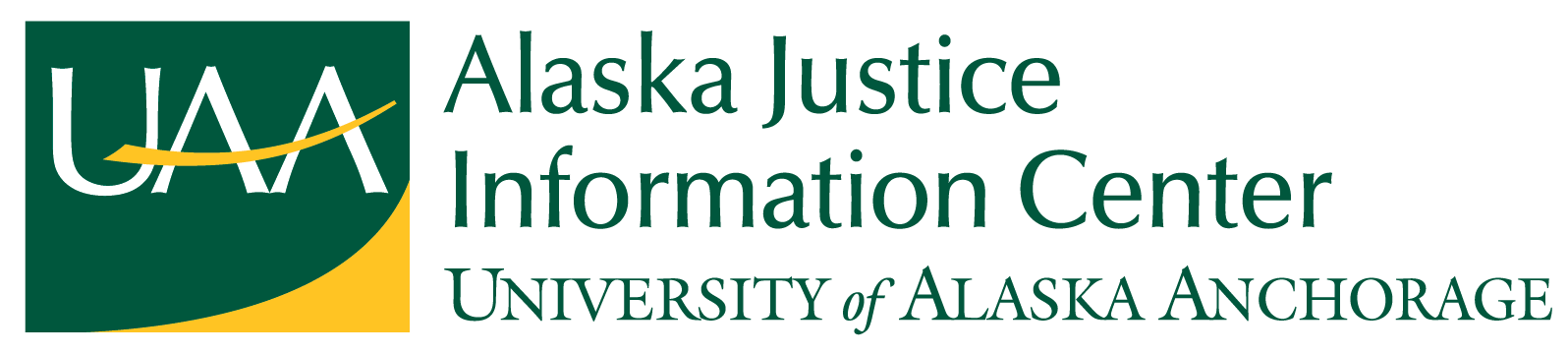 Alaska Justice Information Center Center University of Alaska Anchorage