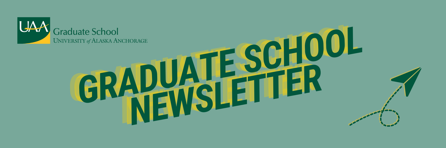 UAA Graduate School Newsletter header with paper airplane icon